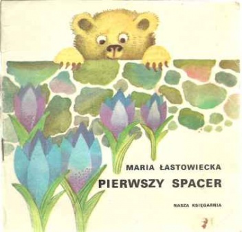 Okładka: Maria Łastowiecka - Pierwszy spacer
