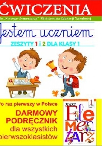 Okładka: Anna Wiśniewska - Jestem uczniem. Zeszyty 1 i 2 dla klasy 1. Ćwiczenia