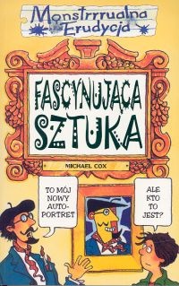 Okładka: Michael Cox - Fascynująca sztuka