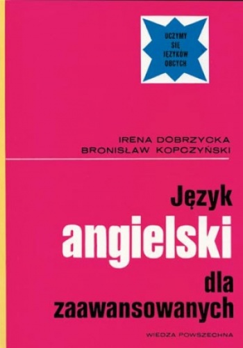 Okładka: Bronisław Kopczyński - Język angielski dla zaawansowanych