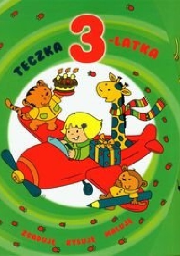 Okładka: Elżbieta Lekan - Teczka 3-latka. Zgaduję, rysuję, maluję