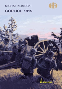 Okładka: Michał Klimecki - Gorlice 1915