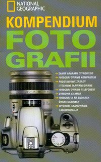 Okładka:  praca zbiorowa - Kompendium fotografii