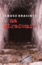 Okładka: Janusz Krasiński - Na stracenie