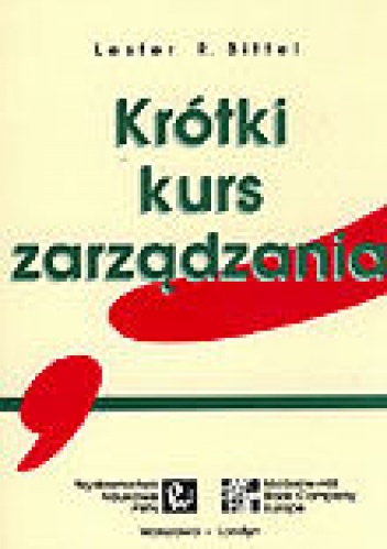 Okładka: Lester R. Bittel - Krótki kurs zarządzania