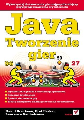 Okładka: David Brackeen - Java. Tworzenie gier