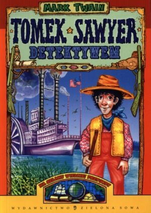Okładka: Mark Twain - Tomek Sawyer detektywem
