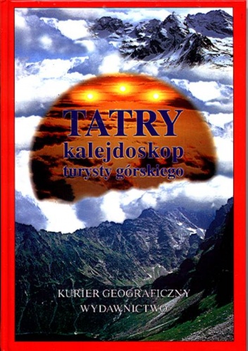 Okładka: Jerzy Kosim - Tatry : kalejdoskop turysty górskiego