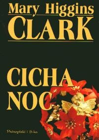 Okładka: Mary Higgins Clark - Cicha noc