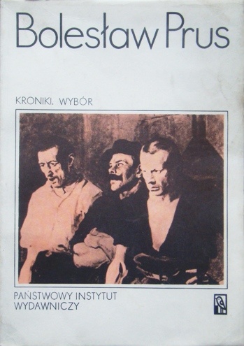 Okładka: Bolesław Prus - Kroniki. Wybór t. II