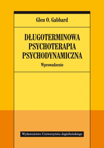 Okładka: Glen O. Gabbard - Długoterminowa psychoterapia psychodynamiczna