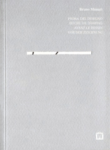 Okładka: Bruno Munari - Before the Drawing