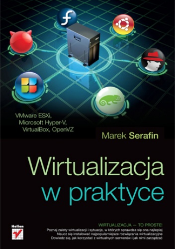 Okładka: Marek Serafin - Wirtualizacja w praktyce