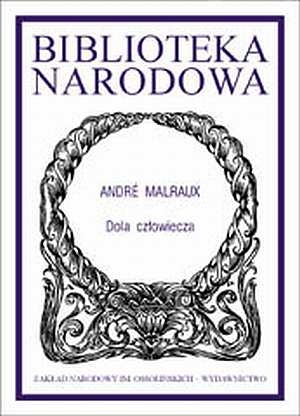 Okładka: André Malraux - Dola człowiecza