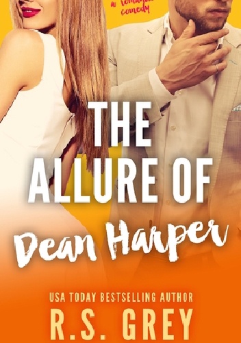 Okładka:  R.S. Grey - The Allure of Dean Harper