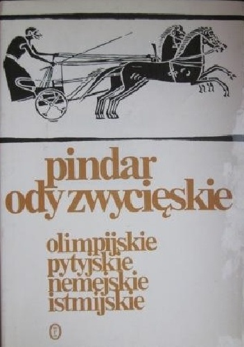 Okładka:  Pindar - Ody zwycięskie. Olimpijskie, Pytyjskie, Nemejskie, Istmijskie