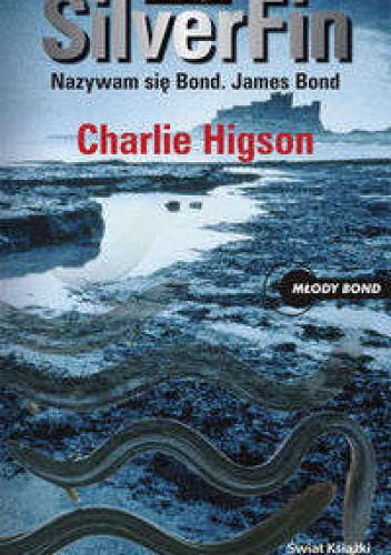 Okładka: Charlie Higson - SilverFin