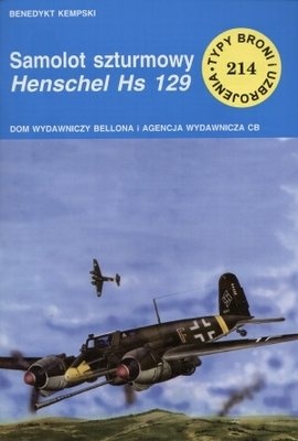 Okładka: Benedykt Kempski - Samolot szturmowy Henschel Hs 129