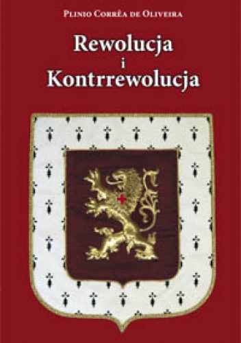 Okładka: Plinio Corrêa de Oliveira - Rewolucja i kontrrewolucja