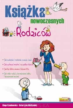 Okładka: Kinga Czachowska - Książka nowoczesnych Rodziców