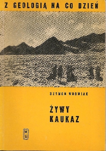 Okładka: Szymon Wdowiak - Żywy Kaukaz
