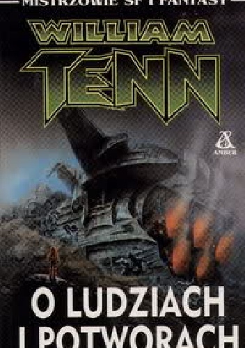 Okładka: William Tenn - O ludziach i potworach
