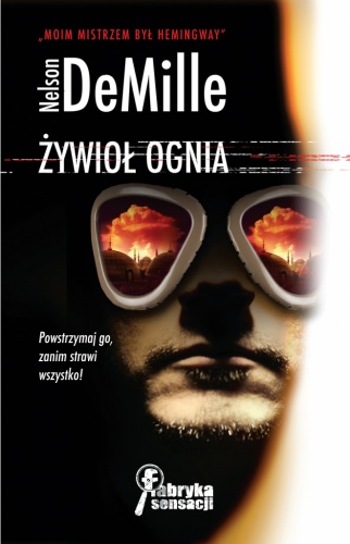 Okładka: Nelson DeMille - Żywioł ognia