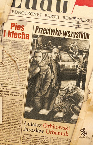 Okładka: Jarosław Urbaniuk - Pies i klecha: Przeciwko wszystkim