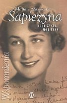 Okładka: Maria Sapieżyna - Moje życie, mój czas
