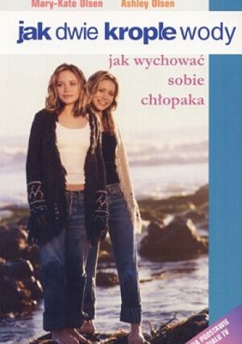 Okładka: Jacqueline Carrol - Jak dwie krople wody. Jak wychować sobie chłopaka.