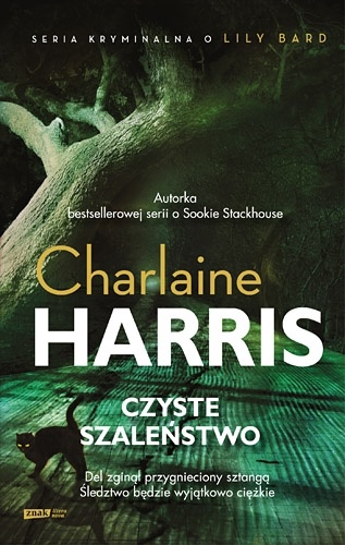 Okładka: Charlaine Harris - Czyste szaleństwo