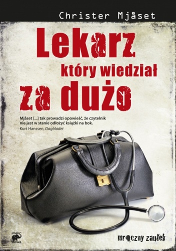 Okładka: Christer Mjåset - Lekarz, który wiedział za dużo