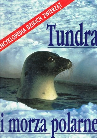 Okładka: Catherine Nicolle - Tundra i morza polarne