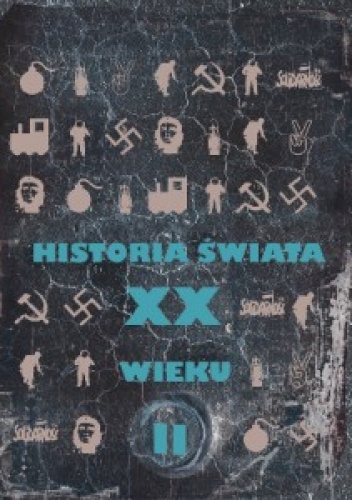 Okładka: Paul Johnson - Historia świata XX wieku. Od rewolucji Październikowej do "Solidarności". Tom 2