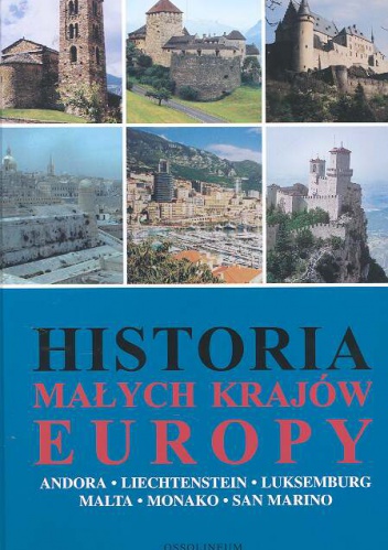 Okładka: Józef Łaptos - Historia małych krajów Europy