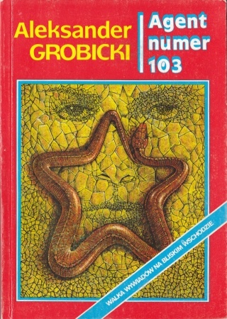 Okładka: Aleksander Grobicki - Agent numer 103