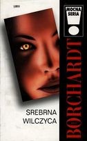 Okładka: Alice Borchardt - Srebrna Wilczyca