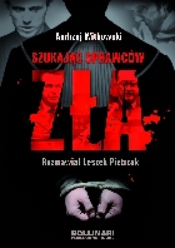 Okładka: Andrzej Witkowski - Szukając sprawców zła