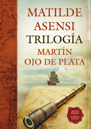 Okładka: Matilde Asensi - Trilogía Martín Ojo de Plata