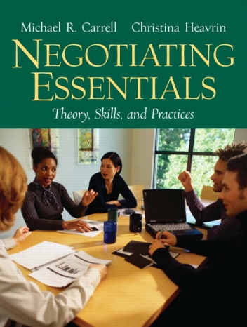 Okładka: Michael R. Carrell - Negotiating Essentials: Theory, Skills, and Practices