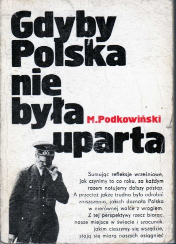 Okładka: Marian Podkowiński - Gdyby Polska nie była uparta