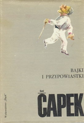 Okładka: Karel Čapek - Bajki i przypowiastki