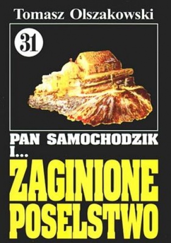 Okładka: Tomasz Olszakowski - Pan Samochodzik i zaginione poselstwo
