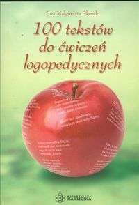 Okładka: Ewa Małgorzata Skorek - 100 tekstów do ćwiczeń logopedycznych