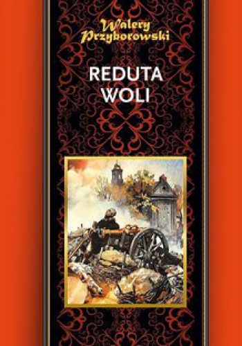 Okładka: Walery Przyborowski - Reduta Woli