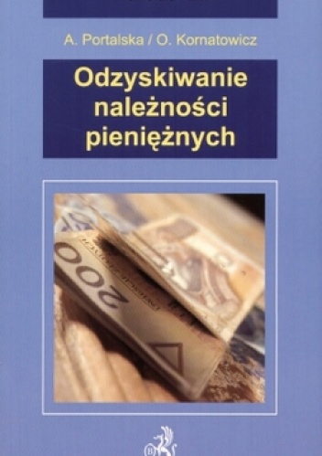 Okładka: Anna Portalska - Odzyskiwanie należności pieniężnych
