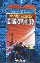 Okładka: Jennifer Roberson - Dziedzictwo miecza