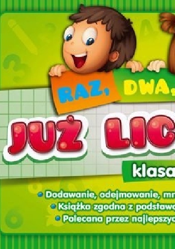 Okładka: Marta Kurdziel - Raz, dwa trzy... Już liczymy! Klasa 2