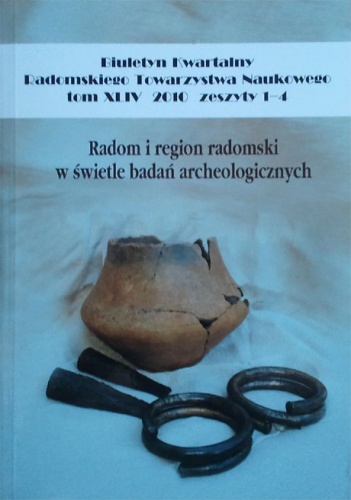 Okładka: Piotr A. Nowakowski - Radom i region radomski w świetle badań archeologicznych
