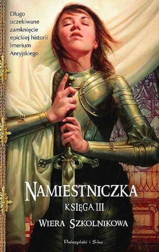 Okładka: Wiera Szkolnikowa - Namiestniczka. Księga III